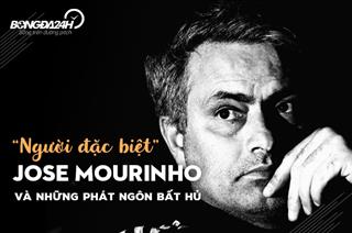 “Người đặc biệt” Jose Mourinho và những phát ngôn bất hủ