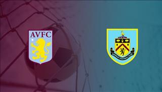 Nhận định Aston Villa vs Burnley 21h00 ngày 28/9 (Premier League 2019/20)