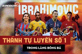 Chùm phát ngôn ngạo nghễ của Zlatan Ibrahimovic: Thánh tự luyến số 1 trong làng bóng đá!