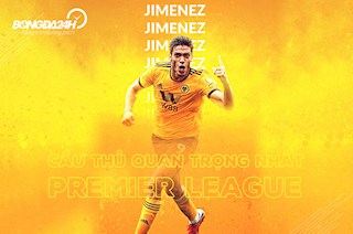 Raul Jimenez: Cầu thủ hay nhất Premier League 2019/20?