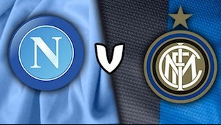 Nhận định Napoli vs Inter Milan 2h45 ngày 7/1 (Serie A 2019/20)