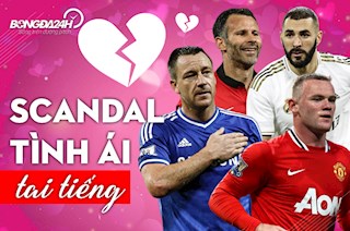Bóng đá và những scandal tình ái tai tiếng: Chăm vợ bạn thân cực giỏi, cắm sừng em trai cực chất