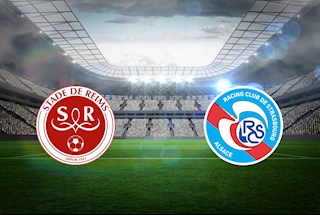 Nhận định Reims vs Strasbourg 3h00 ngày 8/1 (Cúp Liên đoàn Pháp 2019/20)