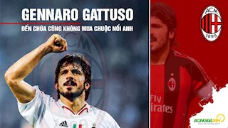 VIDEO: Gennaro Gattuso: Đến Chúa cũng không mua chuộc nổi anh