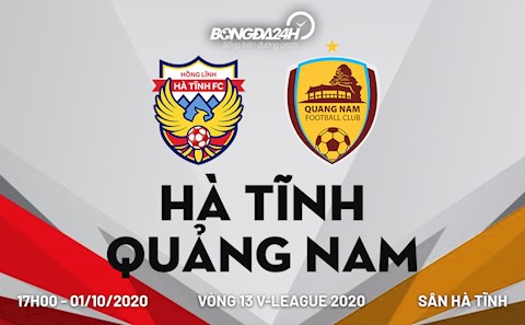 Nhận định bóng đá Hà Tĩnh vs Quảng Nam 17h00 ngày 1/10 (V-League 2020)