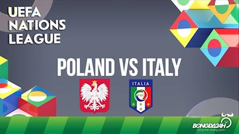 Nhận định bóng đá Ba Lan vs Italia 1h45 ngày 12/10 (UEFA Nations League 2020/21)