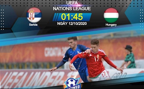 Nhận định bóng đá Serbia vs Hungary 1h45 ngày 12/10 (UEFA Nations League 2020/21)