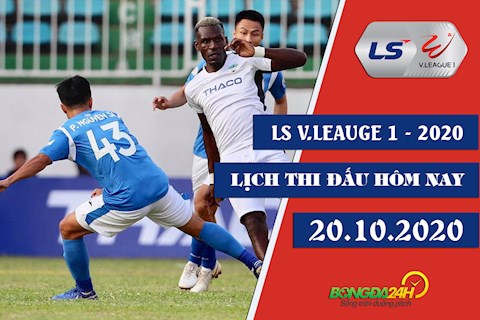 Lịch thi đấu V.League 2020 chiều tối nay 20/10