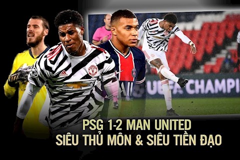 PSG 1-2 Man Utd: Siêu thủ môn và siêu tiền đạo