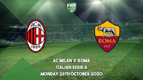 Nhận định bóng đá AC Milan vs Roma 2h45 ngày 27/10 (Serie A 2020/21)