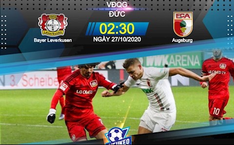 Nhận định bóng đá Leverkusen vs Augsburg 2h30 ngày 27/10 (Bundesliga 2020/21)
