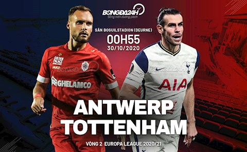 Nhận định Antwerp vs Tottenham (0h55 ngày 30/10): Không dễ cho Spurs