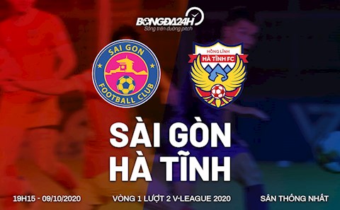 Nhận định Sài Gòn vs Hồng Lĩnh Hà Tĩnh, 19h15 ngày 9/10: Liệu có bất ngờ?