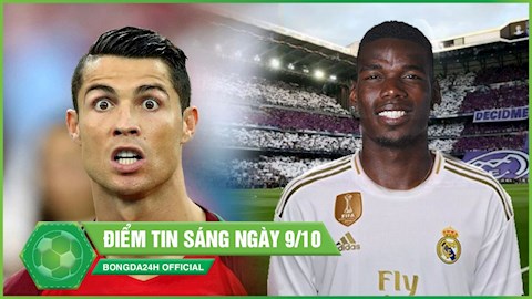 ĐIỂM TIN BÓNG ĐÁ 9/10: Ronaldo bị trộm đột nhập vào nhà; Pogba công khai tỏ tình Real