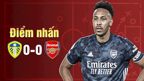 Điểm nhấn Leeds 0-0 Arsenal: Năng lực của Arteta bị nghi ngờ
