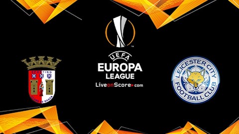 Nhận định bóng đá Braga vs Leicester 0h55 ngày 27/11 (Europa League 2020/21)