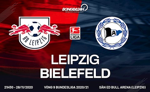 Nhận định bóng đá Leipzig vs Bielefeld 21h30 ngày 28/11 (Bundesliga 2020/21)