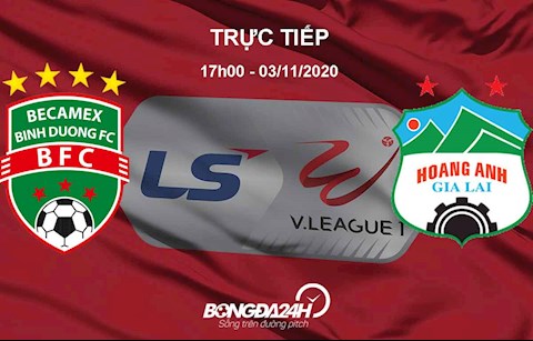 Trực tiếp Bình Dương vs HAGL link xem kết quả V-League 2020