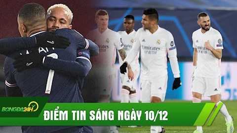 ĐIỂM TIN SÁNG 10/12: Real lên ngôi đầu bảng; Neymar thăng hoa giúp PSG hủy diệt Istanbul