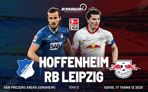 Nhận định bóng đá Hoffenheim vs Leipzig 2h30 ngày 17/12 (Bundesliga 2020/21)