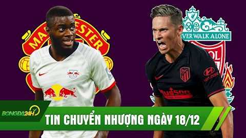 TIN CHUYỂN NHƯỢNG 18/12: MU đàm phán với Đá tảng; Liverpool muốn có sao Atletico Madrid