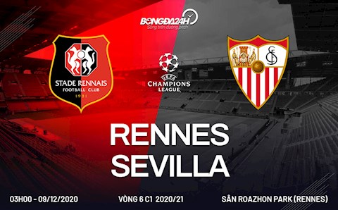 Nhận định bóng đá Rennes vs Sevilla 3h00 ngày 9/12 (Champions League 2020/21)