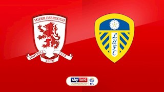 Nhận định bóng đá Middlesbrough vs Leeds 2h45 ngày 27/2 (Hạng Nhất Anh 2019/20)