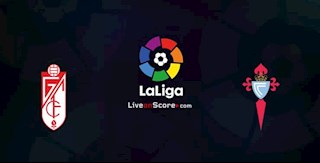 Nhận định bóng đá Granada vs Celta Vigo 3h00 ngày 1/3 (La Liga 2019/20)