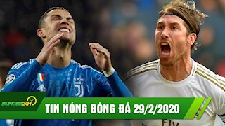 TIN NÓNG bóng đá 29/2: Juventus sẽ sa thải Sarri nếu thua Inter? Real sẽ kháng cáo thẻ đỏ của Ramos