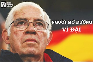 Luis Aragonés: Người mở đường vĩ đại