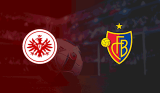 Nhận định bóng đá Frankfurt vs Basel 0h55 ngày 13/3 (Europa League 2019/20)