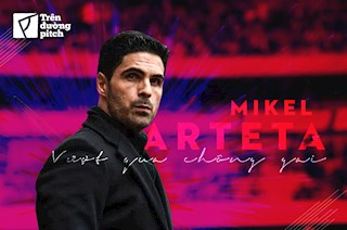Mikel Arteta: Trên hành trình vượt qua những chông gai