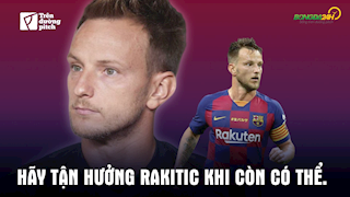 VIDEO: Hãy tận hưởng Ivan Rakitic khi còn có thể (P1)