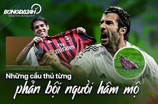 Những cầu thủ phản bội niềm tin của người hâm mộ: Từ Thiên thần đến Judas