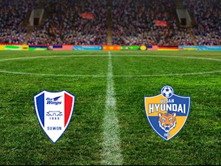 Nhận định bóng đá Suwon Bluewings vs Ulsan Hyundai 14h30 ngày 17/5 (VĐQG Hàn Quốc 2020)