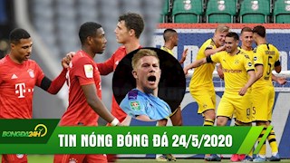 TIN NÓNG BÓNG ĐÁ 24/5 | Bayern Dortmund chạy đà hoàn hảo cho SKĐ; Sao Man City tháo chạy khỏi Etihad