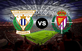 Nhận định bóng đá Leganes vs Valladolid 0h30 ngày 14/6 (La Liga 2019/20)