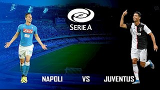 Nhận định bóng đá Napoli vs Juventus 2h00 ngày 18/6 (Cúp quốc gia Italia 2019/20)