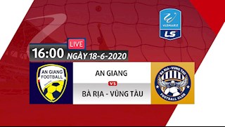 Link xem trực tiếp An Giang vs Vũng Tàu hôm nay 18/6/2020