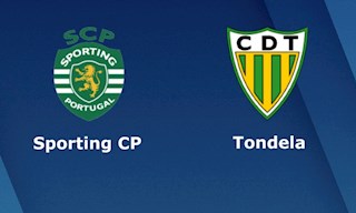 Nhận định bóng đá Sporting Lisbon vs Tondela 3h15 ngày 19/6 (VĐQG Bồ Đào Nha 2019/20)