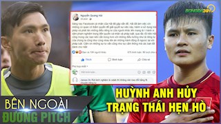 NGOÀI ĐƯỜNG PITCH: Huỳnh Anh hủy trạng thái hẹn hò với Quang Hải, Văn Hậu gặp khó tại Heereveen