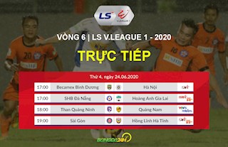 Trực tiếp V.League hôm nay 24/6/2020 (Link xem VTV, VTC, BDTV)