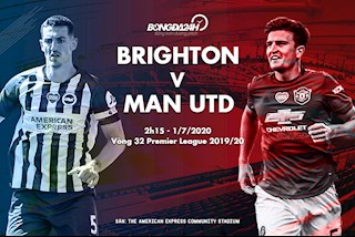 Nhận định Brighton vs MU (02h15 ngày 01/07): Không dễ cho Quỷ đỏ
