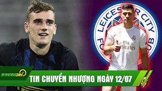 TIN CHUYỂN NHƯỢNG 13/7: Leicester City giải cứu Jovic, Inter vung tiền mua Griezmann