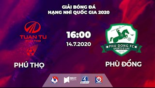 Trực tiếp Phú Thọ vs Phù Đổng hôm nay 14/7/2020 (Link Next Sports)