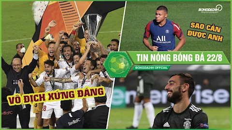 TIN NÓNG BÓNG ĐÁ 22/8: Lukaku phản lưới giúp Sevilla vô địch; Sao Bayern bày cách hóa giải Mbappe