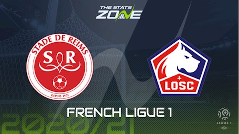 Nhận định bóng đá Reims vs Lille 18h00 ngày 30/8 (Ligue 1 2020/21)