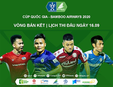 Lịch thi đấu Bán kết Cúp Quốc Gia - Bamboo Airways 2020 hôm nay 16/9