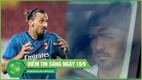 ĐIỂM TIN SÁNG 18/9: Ibrahimovic giải cơn khát bàn thắng sau 3000 ngày; Suarez có mặt ở Italia để ra mắt Juventus