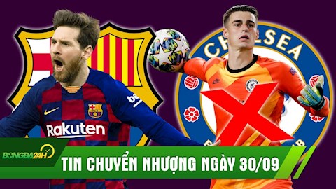 TIN CHUYỂN NHƯỢNG 30/9: Lộ điều kiện để Messi ở lại; Lampard lên tiếng về tương lai sao xịt